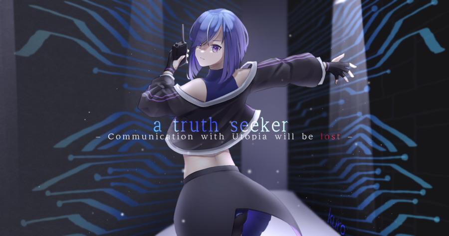 atruthseekercommunicationwithutopiawillbelost.kuro.png